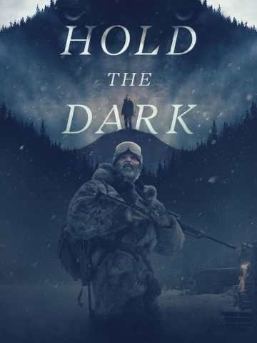 Hold the Dark