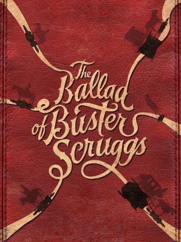 The Ballad of Buster Scruggs