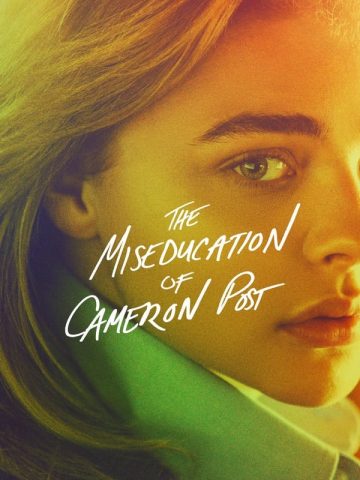 The Miseducation of Cameron Post