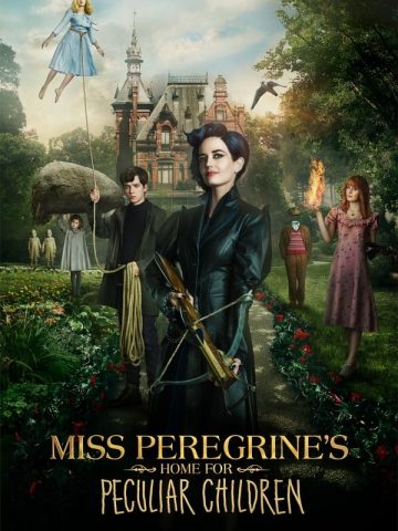 Miss Peregrine’s Home for Peculiar Children
