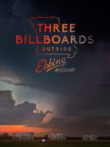 Three Billboards Outside Ebbing, Missouri