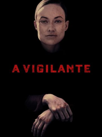 A Vigilante