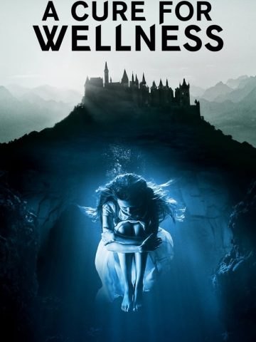 A Cure for Wellness