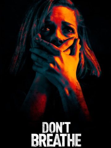 Don’t Breathe