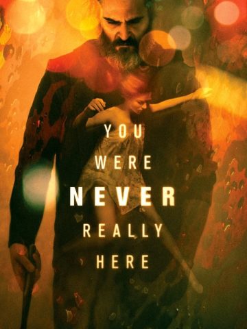 You Were Never Really Here