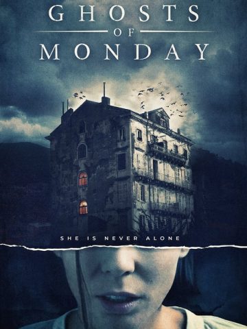 The Ghosts of Monday