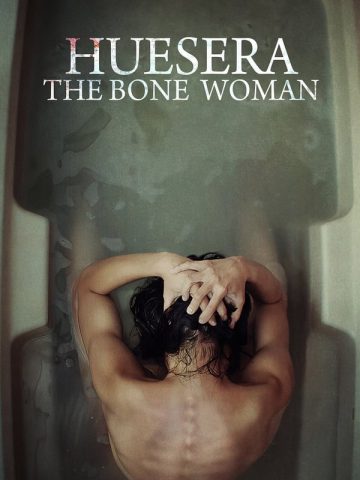 Huesera: The Bone Woman