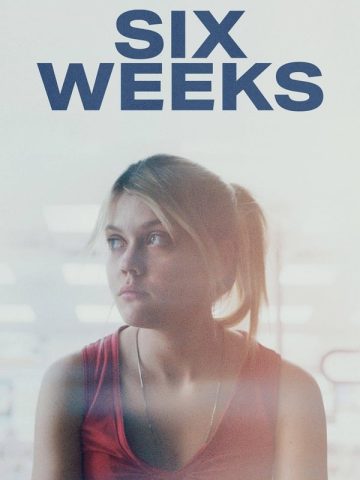 Six Weeks