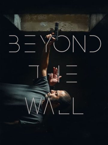 Beyond the Wall