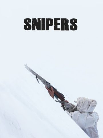 Snipers