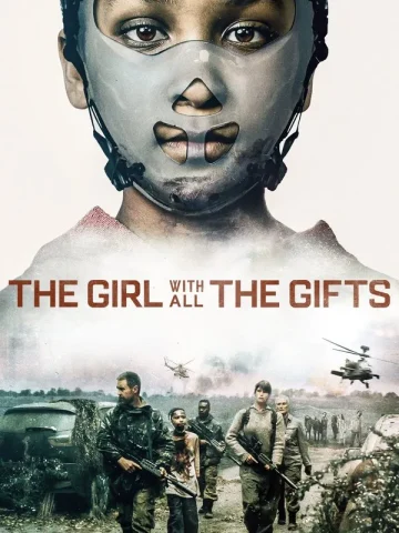 The Girl with All the Gifts