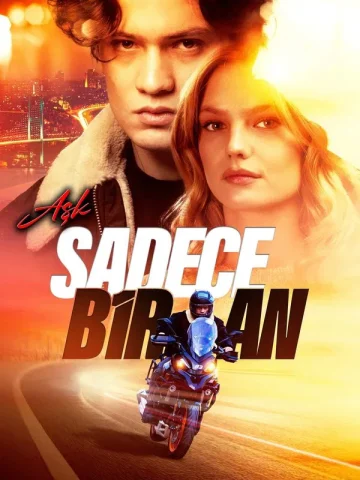 Ask Sadece Bir An