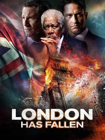 London Has Fallen