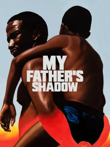 My Father’s Shadow