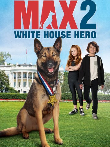 Max 2: White House Hero