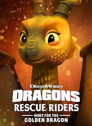 Dragons: Rescue Riders: Hunt for the Golden Dragon