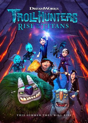 Trollhunters: Rise of the Titans