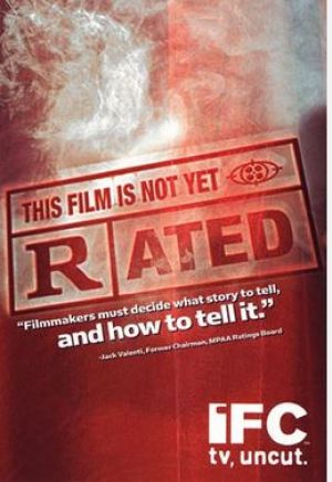 This Film Is Not Yet Rated