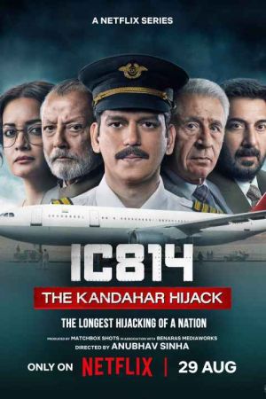 IC 814 The Kandahar Hijack