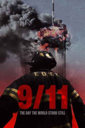 911 The Day the World Stood Still